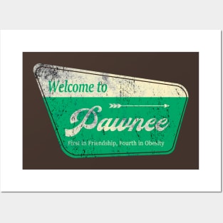 welcome to pawnee Posters and Art